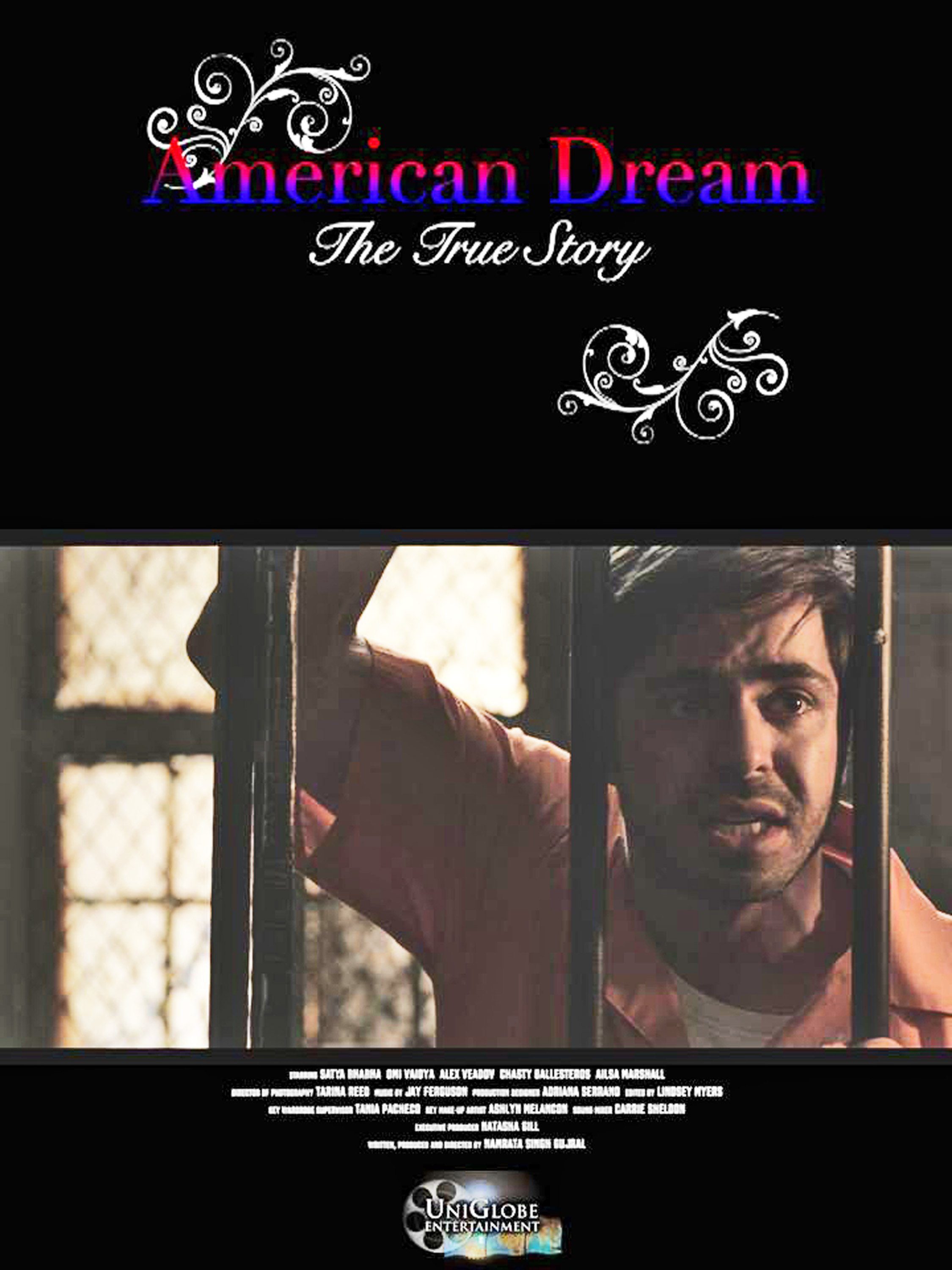 American Dream: The True Story